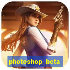 photoshop beta crackeado 2024